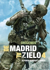 De Madrid Al Zielo 4 Origenes