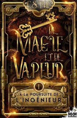 Bertrand.pt - De Magie Et De Vapeur - T01 - A La Poursuite De L'Ingenieur - De Magie Et De Vapeur, T1
