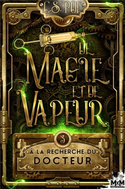 Bertrand.pt - De Magie Et De Vapeur - T03 - A La Recherche Du Docteur - De Magie Et De Vapeur, T3