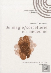 De Magie / Sorcellerie En Medecine