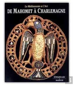 Bertrand.pt - De Mahomet À Charlemagne