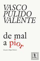 De Mal a Pior