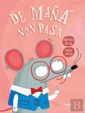 De Maña Non Pasa