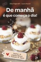 De Manhã é que Começa o Dia!