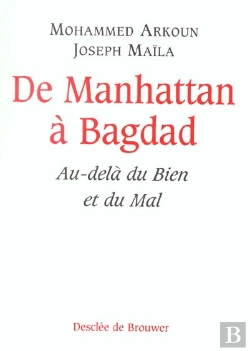 Bertrand.pt - De Manhattan À Bagdad : Au-Delà Du Bien Et Du Mal