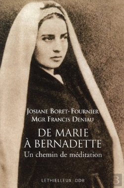Bertrand.pt - De Marie À Bernadette ; Chemin De Méditation