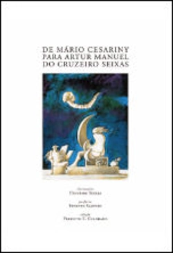 Bertrand.pt - De Mário Cesariny para Artur Manuel do Cruzeiro Seixas