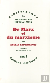 De Marx Et Du Marxisme