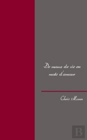 De Maux De Vie En Mots D'Amour