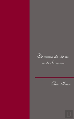Bertrand.pt - De Maux De Vie En Mots D'Amour