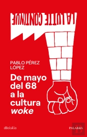 De Mayo Del 68 A La Cultura Woke