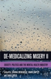 De-Medicalizing Misery Ii