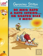 De Meio Rato a Rato Inteiro...Em Quatro Dias e Meio!
