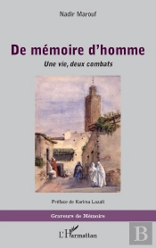 De Mémoire D'Homme : Une Vie, Deux Combats