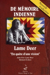 De Mémoire Indienne ; 'En Quête D'Une Vision'