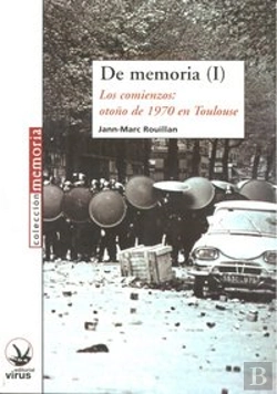 Bertrand.pt - De Memoria I Otoño De 1970 En Toulouse