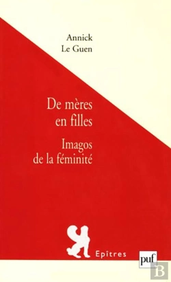Bertrand.pt - De Mères En Filles ; Imagos De La Féminité