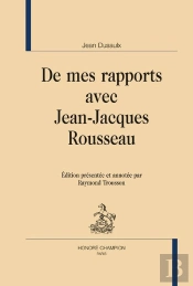 De Mes Rapports Avec Jean-Jacques Rousseau