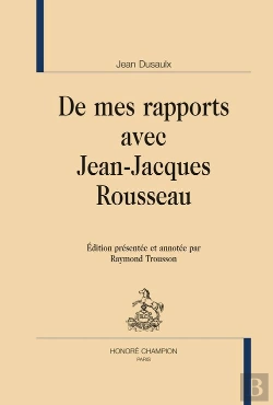Bertrand.pt - De Mes Rapports Avec Jean-Jacques Rousseau