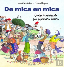 Bertrand.pt - De Mica En Mica. Contes Tradicionals Per A Primers Lectors