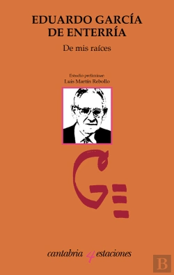 Bertrand.pt - De Mis Raices, Eduardo Garcia De Enterria