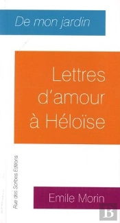 De Mon Jardin Lettres D Amour A Eloise