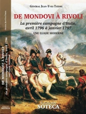 De Mondovi À Rivoli, La 1ère Campagne D'Italie, Avril 1796 À Janvier 1797