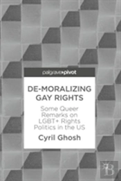 De-Moralizing Gay Rights