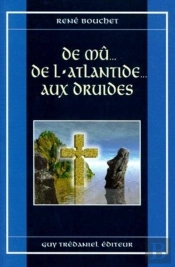 De Mu... De L'Atlantide Aux Druides