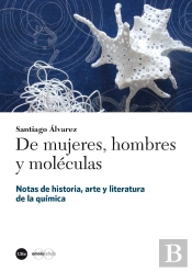 De Mujeres, Hombres Y Moléculas