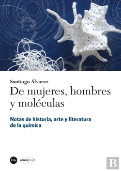 Bertrand.pt - De Mujeres, Hombres Y Moléculas