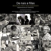 De Nais A Fillas. Receitas Para Non Esquecer