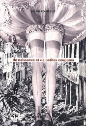 De Naissance Et De Petites Coupures