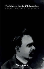 De Nietzsche às Chibatadas