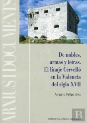 De Nobles, Armas Y Letras