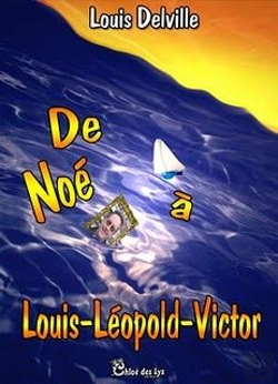 Bertrand.pt - De Noé À Louis-Léopold-Victor