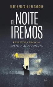 De Noite Iremos