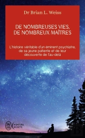 De Nombreuses Vies, De Nombreux Maitres