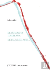 De Nouveaux Tombeaux...
