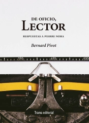 De Oficio, Lector