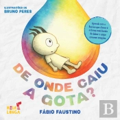 De onde caiu a gota?