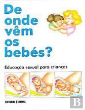 De Onde Vêm Os Bebés?