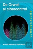 De Orwell Al Cibercontrol