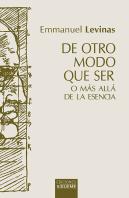 De Otro Modo Que Ser O Más Allá De La Esencia