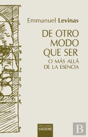De Otro Modo Que Ser O Más Allá De La Esencia