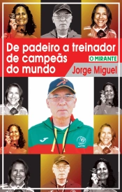De Padeiro a Treinador de Campeãs do Mundo