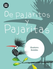 De Pajaritos Y Pajaritas