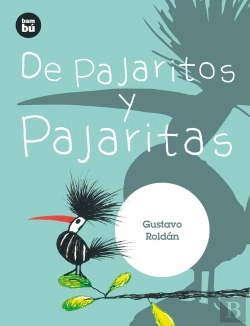 Bertrand.pt - De Pajaritos Y Pajaritas