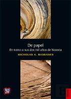 De Papel: En Torno A Sus Dos Mil Años De Historia 