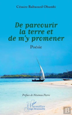 Bertrand.pt - De Parcourir La Terre Et De M'Y Promener